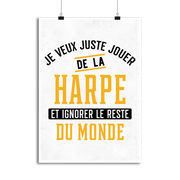 Affiche jouer de la harpe et ignorer le monde