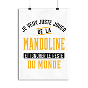 Affiche jouer de la mandoline et ignorer le monde