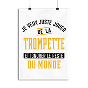 Affiche jouer de la trompette et ignorer le monde