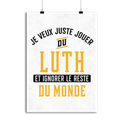 Affiche jouer du luth et ignorer le monde