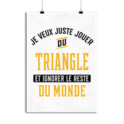 Affiche jouer du triangle et ignorer le monde