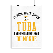 Affiche jouer du tuba et ignorer le monde