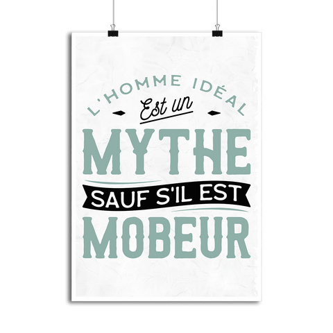Affiche l'homme idéal est mobeur