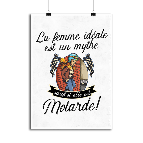Affiche la femme idéale est motarde
