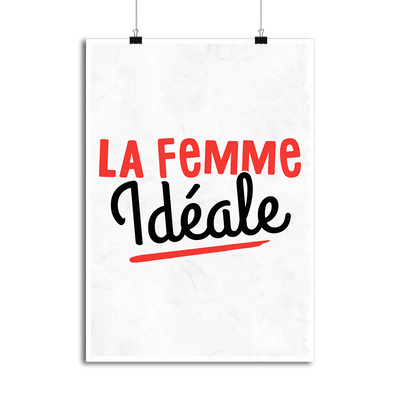 Affiche la femme idéale