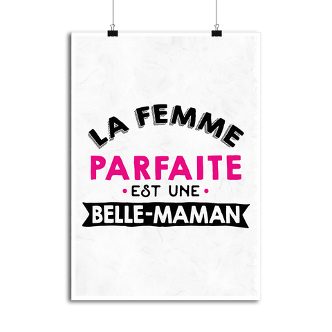 Affiche la femme parfaite est belle maman