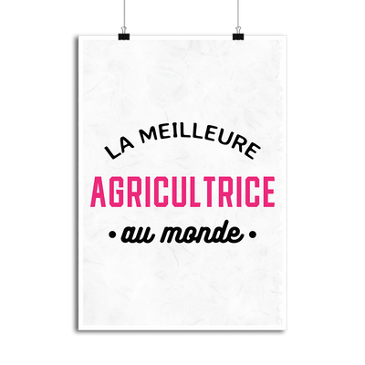Affiche la meilleure agricultrice au monde