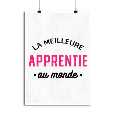 Affiche la meilleure apprentie au monde
