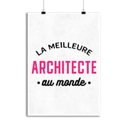 Affiche la meilleure architecte au monde
