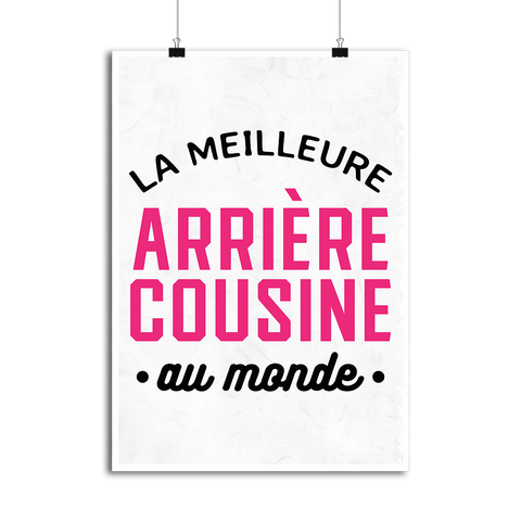 Affiche la meilleure arrière cousine au monde