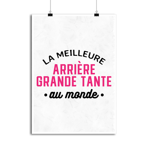 Affiche la meilleure arrière grande tante au monde