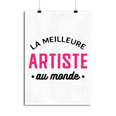 Affiche la meilleure artiste au monde