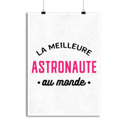 Affiche la meilleure astronaute au monde