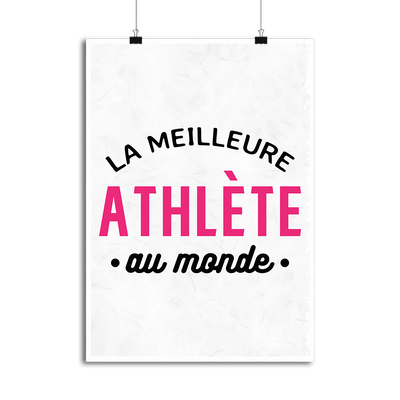 Affiche la meilleure athlète au monde