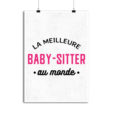 Affiche la meilleure baby-sitter au monde