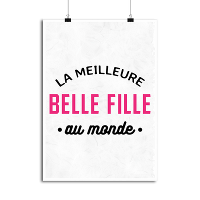Affiche la meilleure belle fille au monde