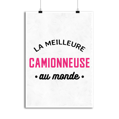 Affiche la meilleure camionneuse au monde