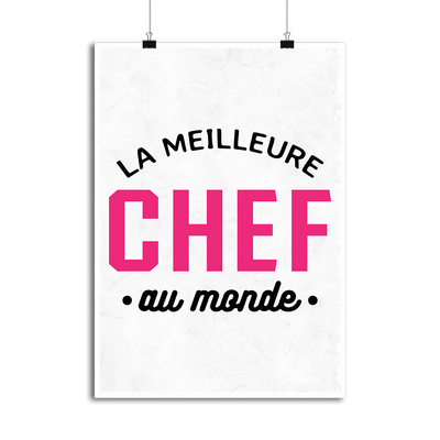 Affiche la meilleure chef au monde