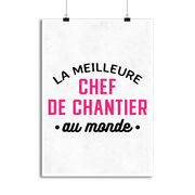 Affiche la meilleure chef de chantier au monde