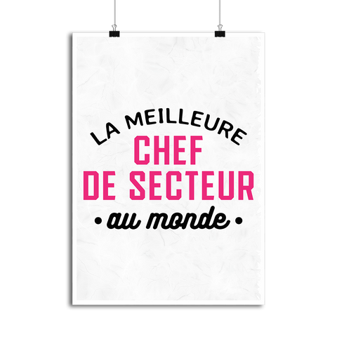 Affiche la meilleure chef de secteur au monde