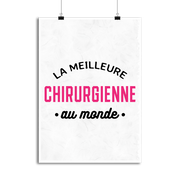 Affiche la meilleure chirurgienne au monde