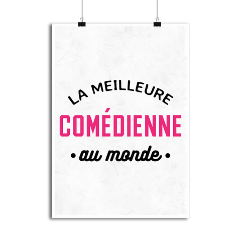 Affiche la meilleure comédienne au monde