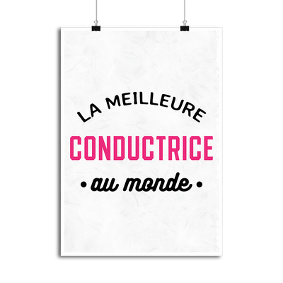 Affiche la meilleure conductrice au monde