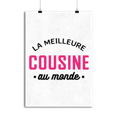 Affiche la meilleure cousine au monde