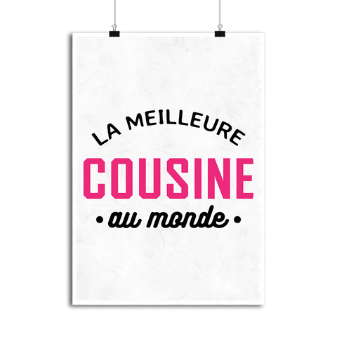 Affiche la meilleure cousine au monde