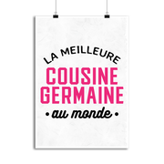 Affiche la meilleure cousine germaine au monde