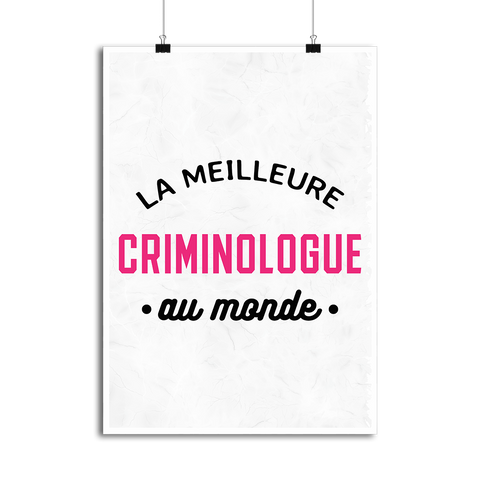 Affiche la meilleure criminologue au monde