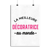 Affiche la meilleure décoratrice au monde