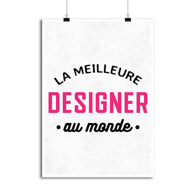 Affiche la meilleure designer au monde