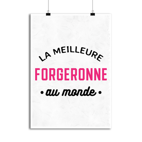 Affiche la meilleure forgeronne au monde