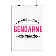 Affiche la meilleure gendarme au monde