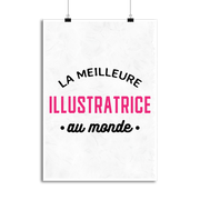 Affiche la meilleure illustratrice au monde