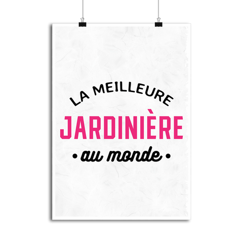 Affiche la meilleure jardinière au monde