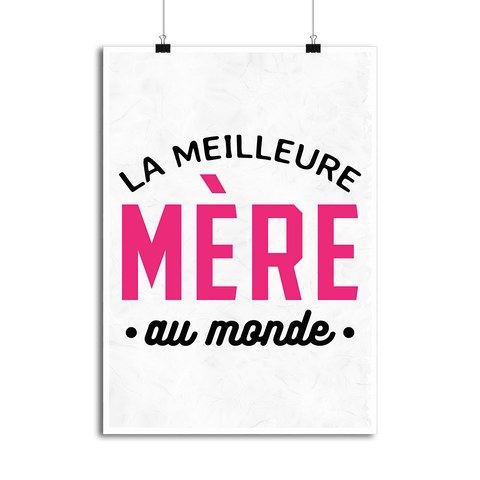 Affiche la meilleure mère au monde