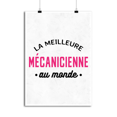 Affiche la meilleure mécanicienne au monde