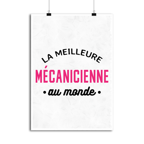 Affiche la meilleure mécanicienne au monde