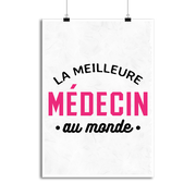 Affiche la meilleure médecin au monde
