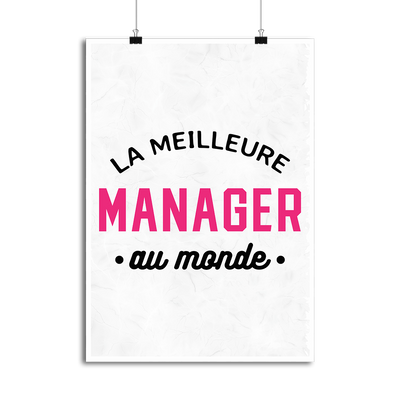 Affiche la meilleure manager au monde