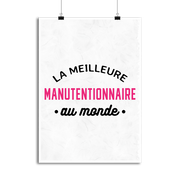 Affiche la meilleure manutentionnaire au monde