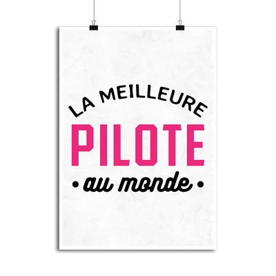 Affiche la meilleure pilote au monde