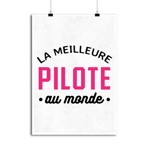 Affiche la meilleure pilote au monde