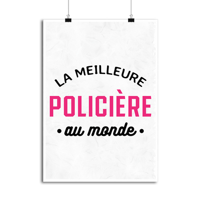 Affiche la meilleure policière au monde