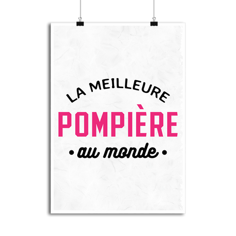 Affiche la meilleure pompière au monde