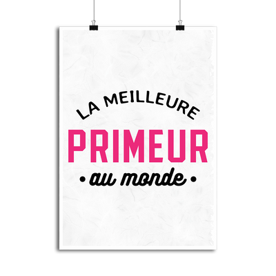 Affiche la meilleure primeur au monde