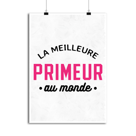 Affiche la meilleure primeur au monde