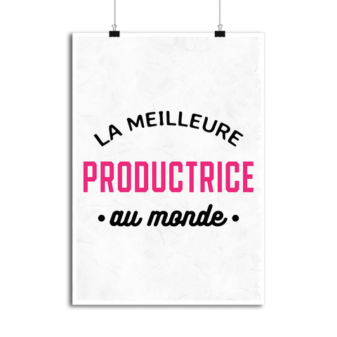 Affiche la meilleure productrice au monde